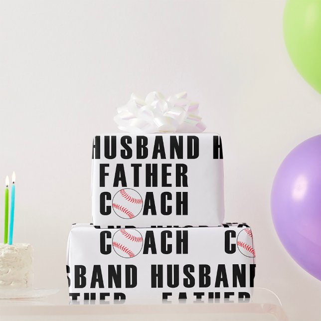Husband Father Coach Baseball Dad Quote Wrapping Paper (Creator Uploaded)