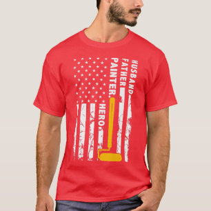 Husband Father Painter Hero Amirecain for House P T-Shirt