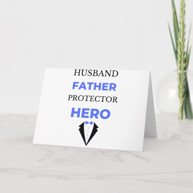 Husband Father Protector Hero bl Card (Front)