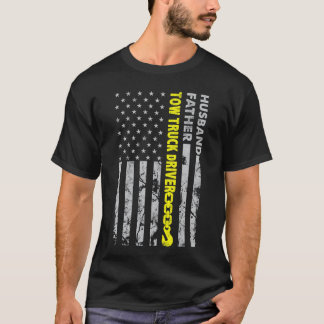 Husband Fatherowruck Driver American Flagowing Dad T-Shirt