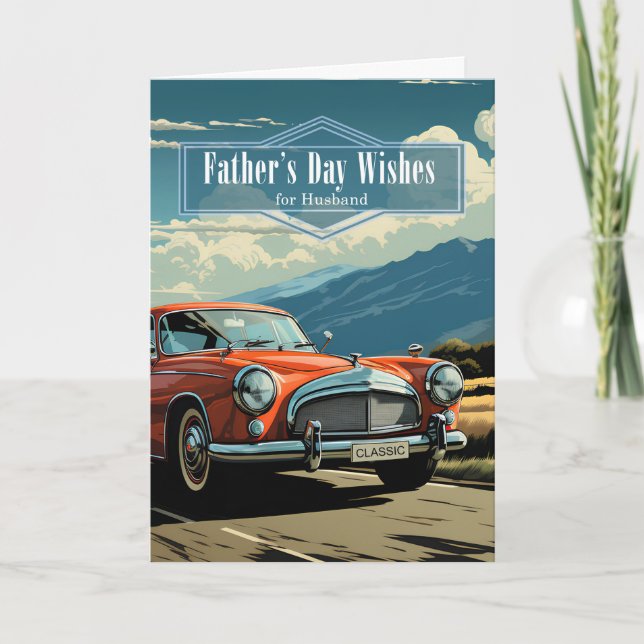 Husband Father's Day Classic Car in Retro Styling Holiday Card (Front)