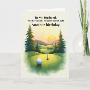 Husband Funny Golf Birthday Missed Putt Humour Card