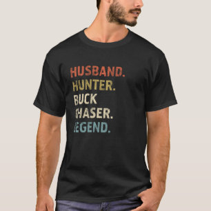 Husband Hunter-Buck-Chaser - Gifts for Men, Dad, B T-Shirt