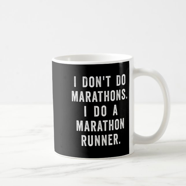 Husband I Dont Do Marathons I Do A Marathon Runne  Coffee Mug (Right)