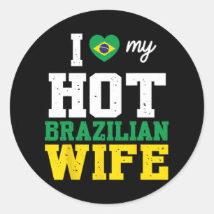 Husband I Love My Hot Brazilian Wife Married Day B Classic Round Sticker