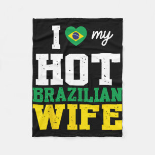 Husband I Love My Hot Brazilian Wife Married Day B Fleece Blanket