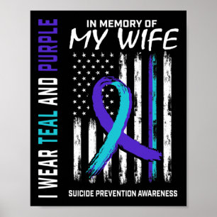Husband In Memory Of Wife Suicide Awareness Preven Poster