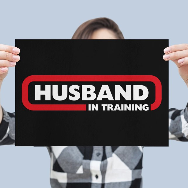 Husband in Training Poster (Creator Uploaded)