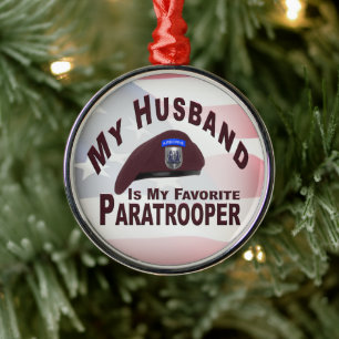Husband is My Favourite 82nd Airborne Paratrooper Metal Ornament