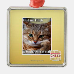 Husband Kitteh Metal Ornament