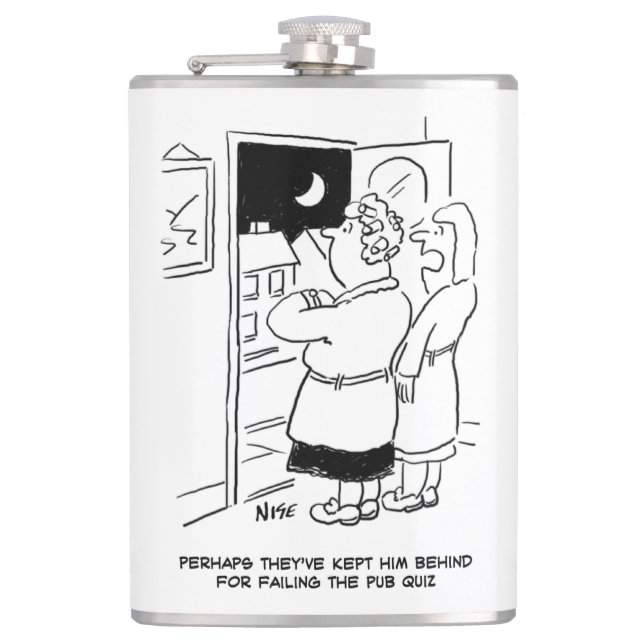 Husband Late Home From the Pub Hip Flask (Front)