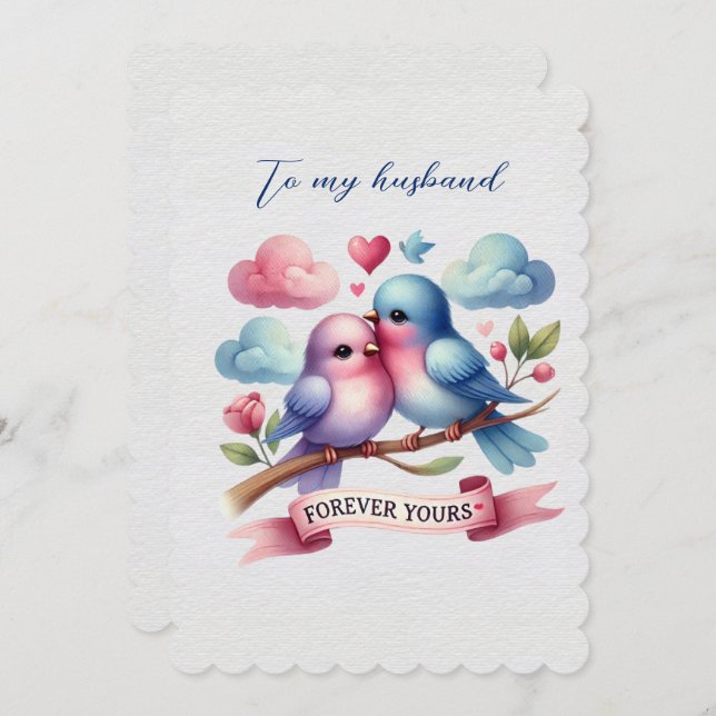 Husband Love Birds Forever Yours Valentine Holiday Card (Front/Back)