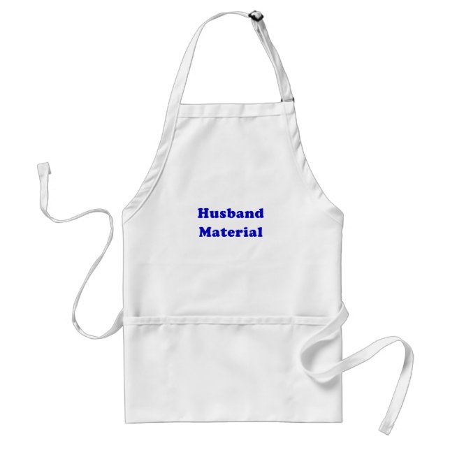 Husband Material Standard Apron (Front)