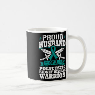 Husband Of A Polycystic Kidney Disease Warrior Pkd Coffee Mug