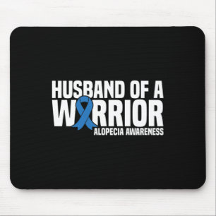Husband of a Warrior Blue Ribbon Alopecia Awarenes Mouse Pad
