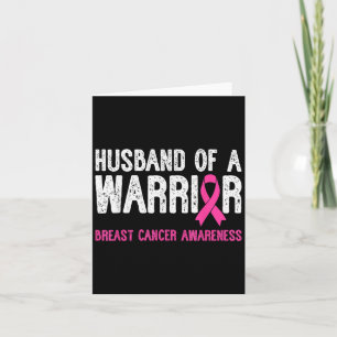 Husband Of A Warrior Breast Cancer Awareness Suppo Card