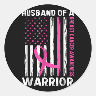 Husband Of A Warrior Breast Cancer Awareness Suppo Classic Round Sticker