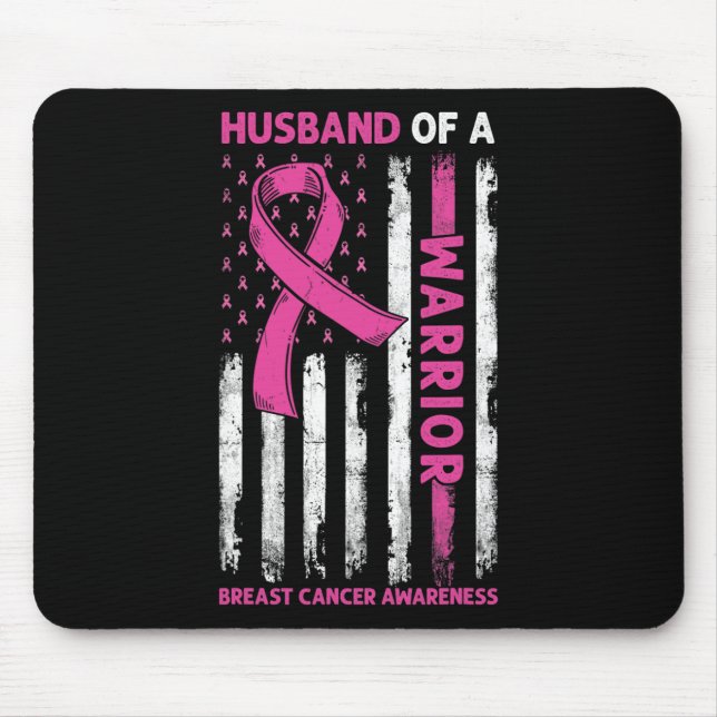 Husband Of A Warrior Breast Cancer Awareness Suppo Mouse Pad (Front)
