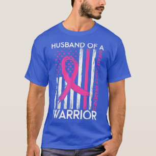 Husband Of A Warrior Breast Cancer Awareness Suppo T-Shirt