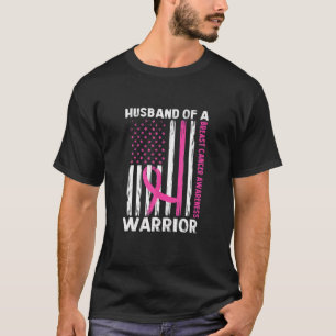 Husband Of A Warrior Breast Cancer Awareness Suppo T-Shirt
