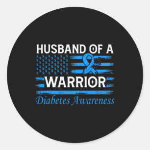 husband of a warrior diabetes awareness classic round sticker