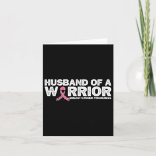 Husband Of A Warrior Pink Ribbon Breast Cancer Awa Card