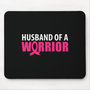 Husband Of A Warrior Pink Ribbon Breast Cancer Awa Mouse Pad