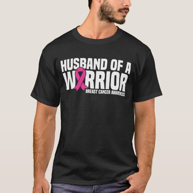 Husband Of A Warrior Pink Ribbon Breast Cancer T-Shirt (Front)