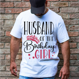 Husband of the Birthday Girl Personalised Family T-Shirt