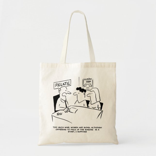 Husband offers to give up singing. Funny Bag (Front)