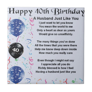 Husband Poem - 40th Birthday Ceramic Tile