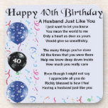 Husband Poem  -  40th Birthday Coaster<br><div class="desc">A great gift for a husband on his 40th birthday</div>