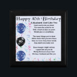 Husband Poem  -  40th Birthday Gift Box<br><div class="desc">A great gift for a husband on his 40th birthday</div>