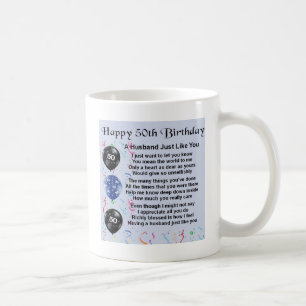 Husband Poem - 50th Birthday Coffee Mug