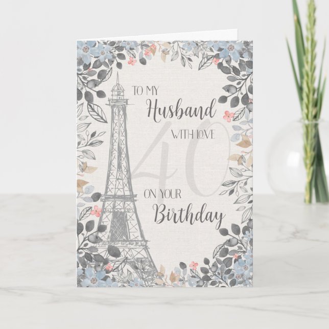 Husband Romantic 40th Birthday Eiffel Tower Card (Front)