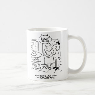 Husband says they're having drive resurfaced Funny Coffee Mug