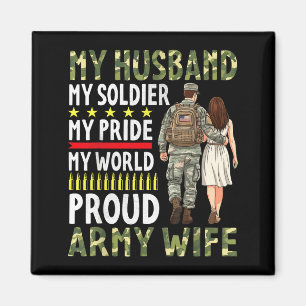 Husband soldier pride world proud army wifeHusband Magnet