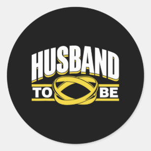 Husband To Be Bride Team Party Groom Bachelor Classic Round Sticker