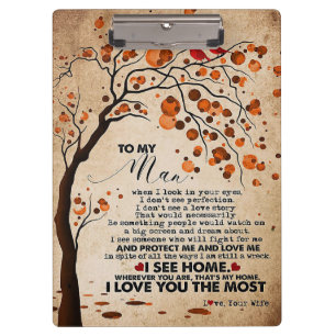 Husband To My Husband I See Home Clipboard