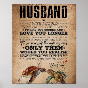 Husband To My Husband Love You Longer Poster