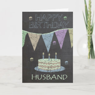Husband Trendy Chalk Board Effect, Birthday Cake Card