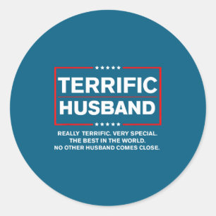 Husband Trump Terrific Husband Trump Classic Round Sticker