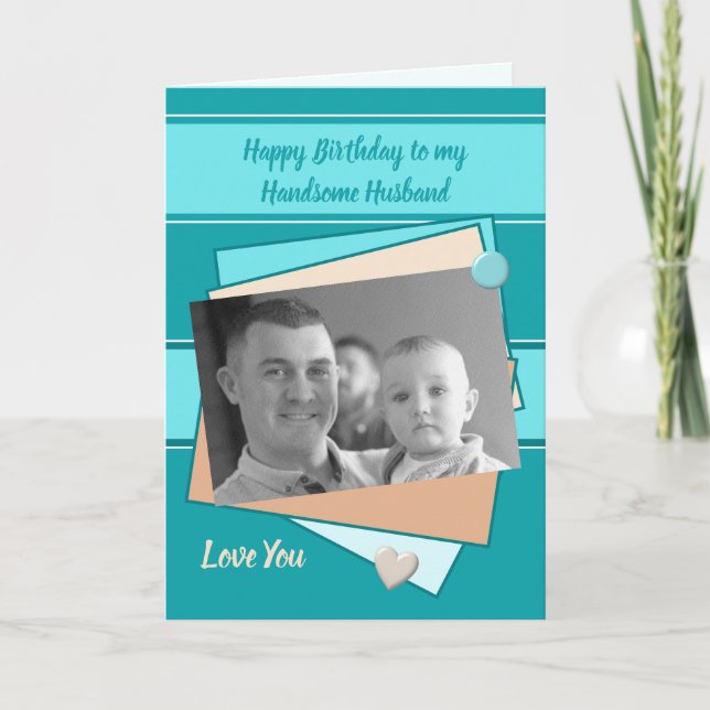 Husband turquoise green Birthday photo greeting Card (Front)