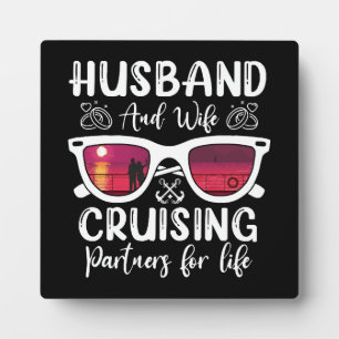 Husband Wife Cruising Partners for Life Plaque