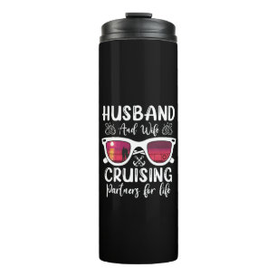 Husband Wife Cruising Partners for Life Thermal Tumbler