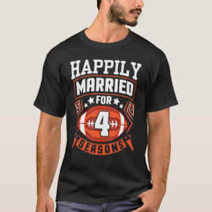 Husband Wife Happily Married For 4 Years Football T-Shirt