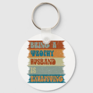 Husband Wife Marriage Humour Husband Happy Fathers Key Ring