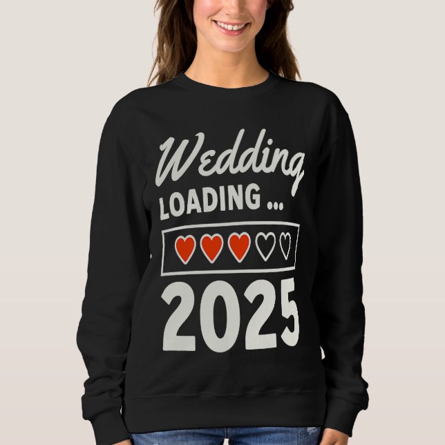 Husband Wife Wedding 2025 Matching Wedding Engagem Sweatshirt (Front)