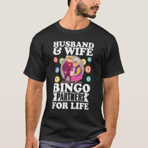 Husband & Wifebingo Partners For Life Funny Lucky T-Shirt