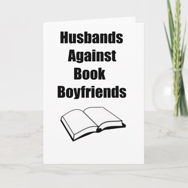 Husbands Against Book Boyfriends Card (Front)